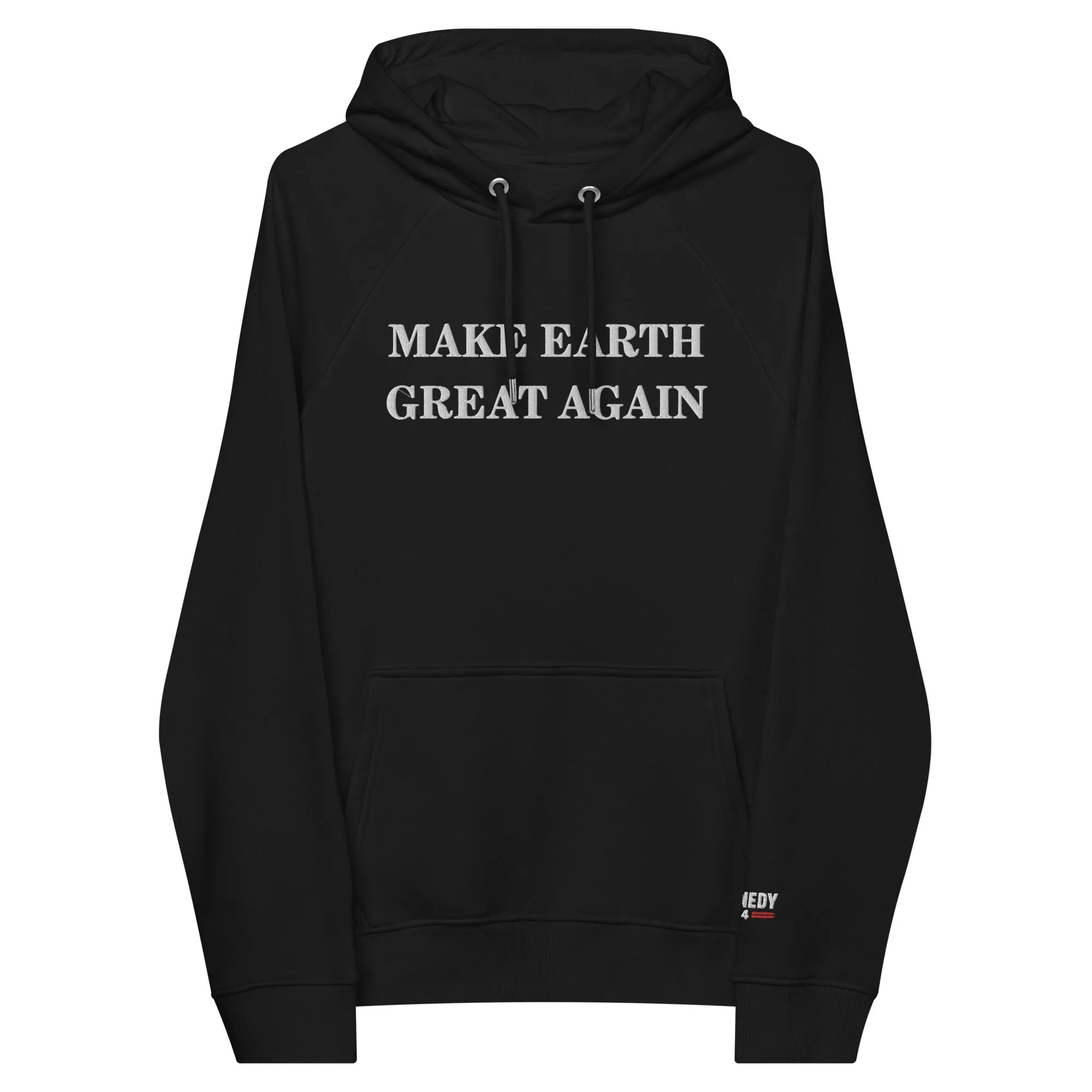 Make Earth Great Again Embroidered Unisex Eco Raglan Hoodie